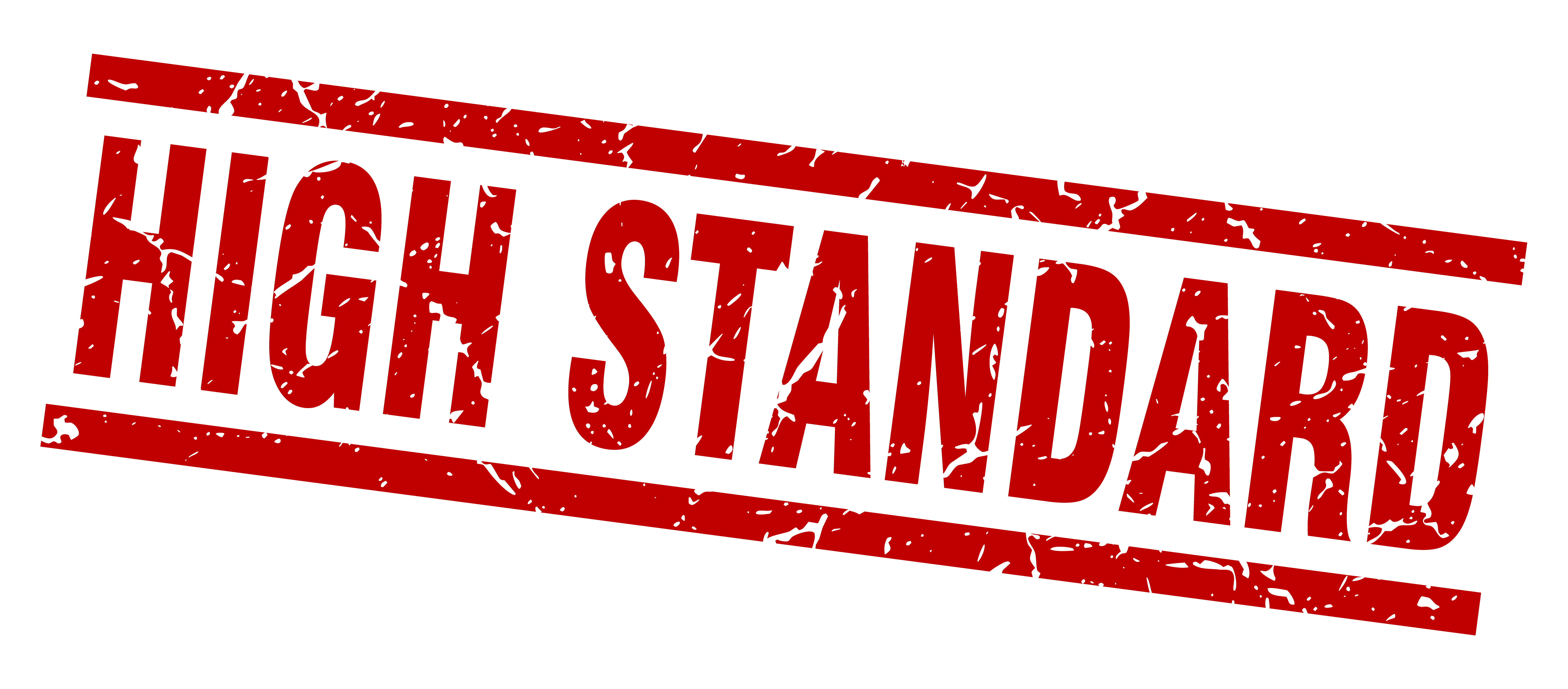 high standard